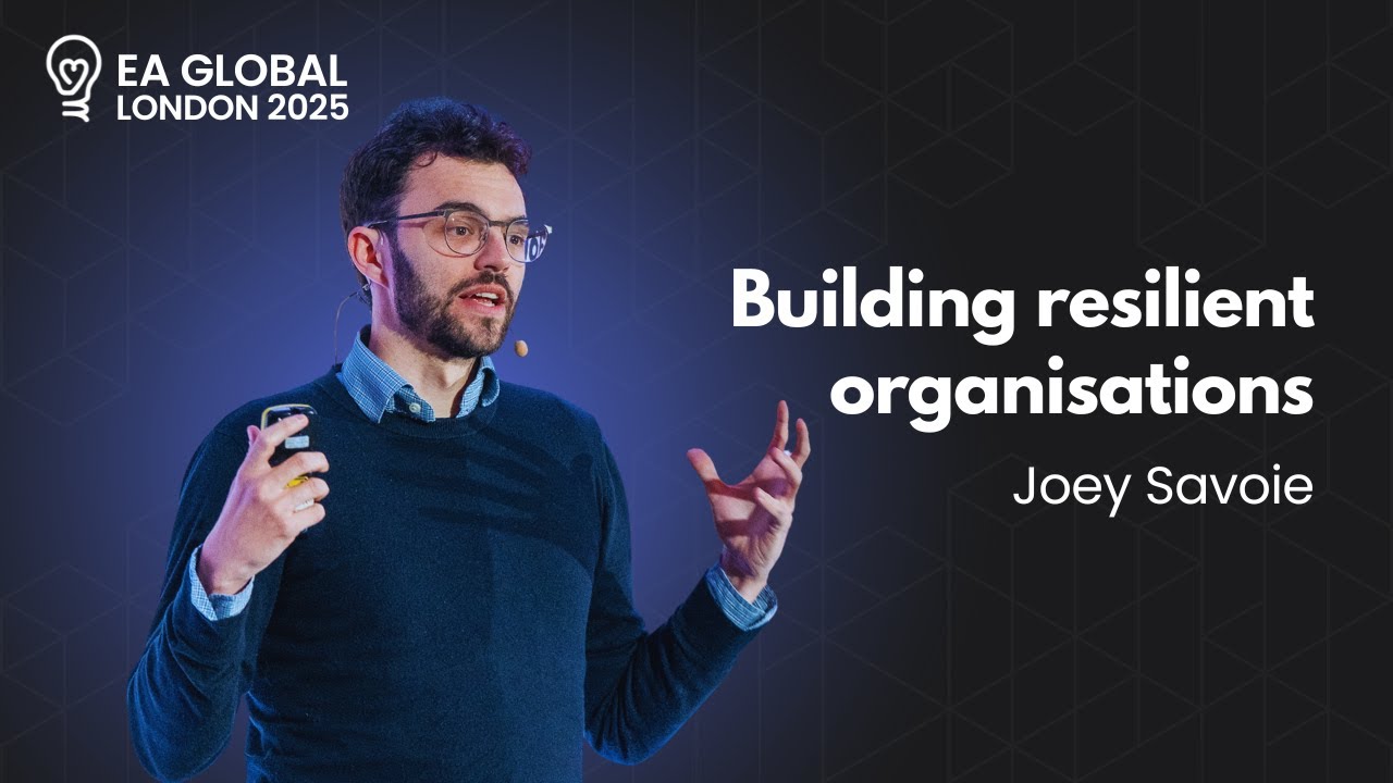 Transitioning your CEO without damaging your organization | Joey Savoie | EAG London: 2025