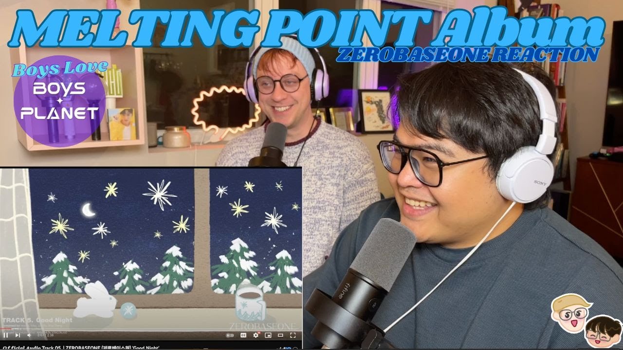 ZEROBASEONE (제로베이스원) ‘MELTING POINT' Album Reaction | Boys Love Boys Planet