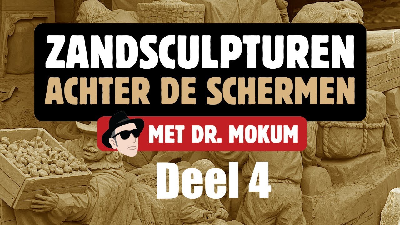 Dr Mokum Achter de schermen bij de zandsculpturen DEEL 4