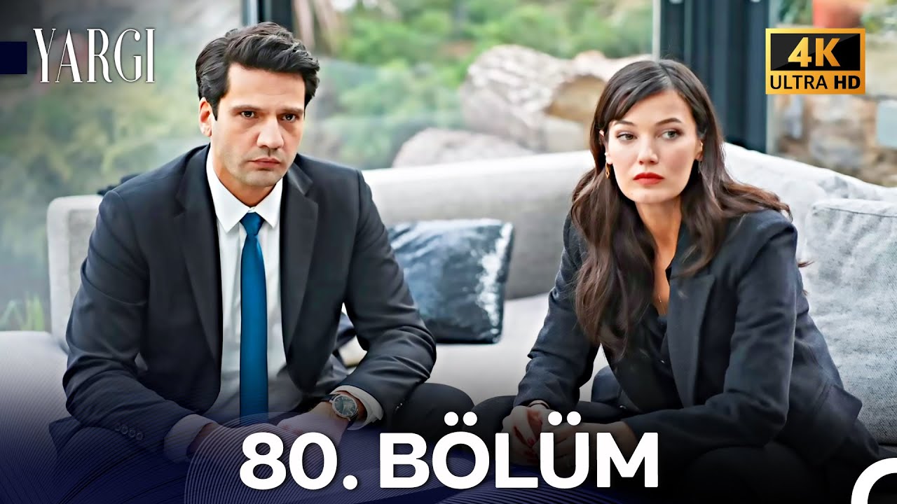 Yargı 80. Bölüm (4K)