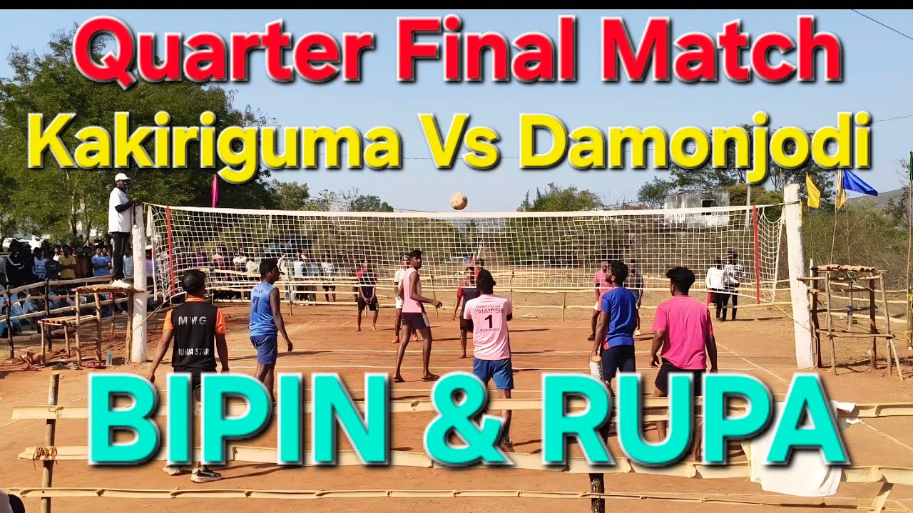 Kakiriguma Vs Damonjodi Volleyball Match in Toyaput | Quarter Final Match  Bipin and Rupa Special 🔥