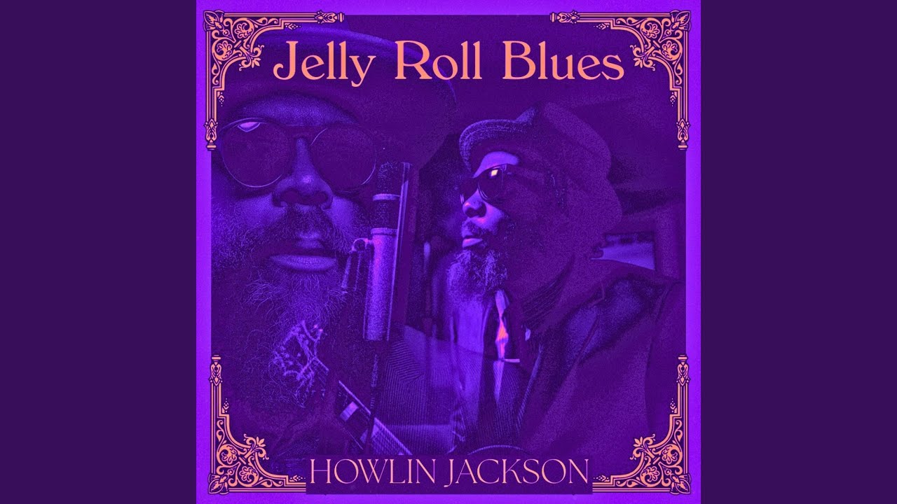Jelly Roll Blues