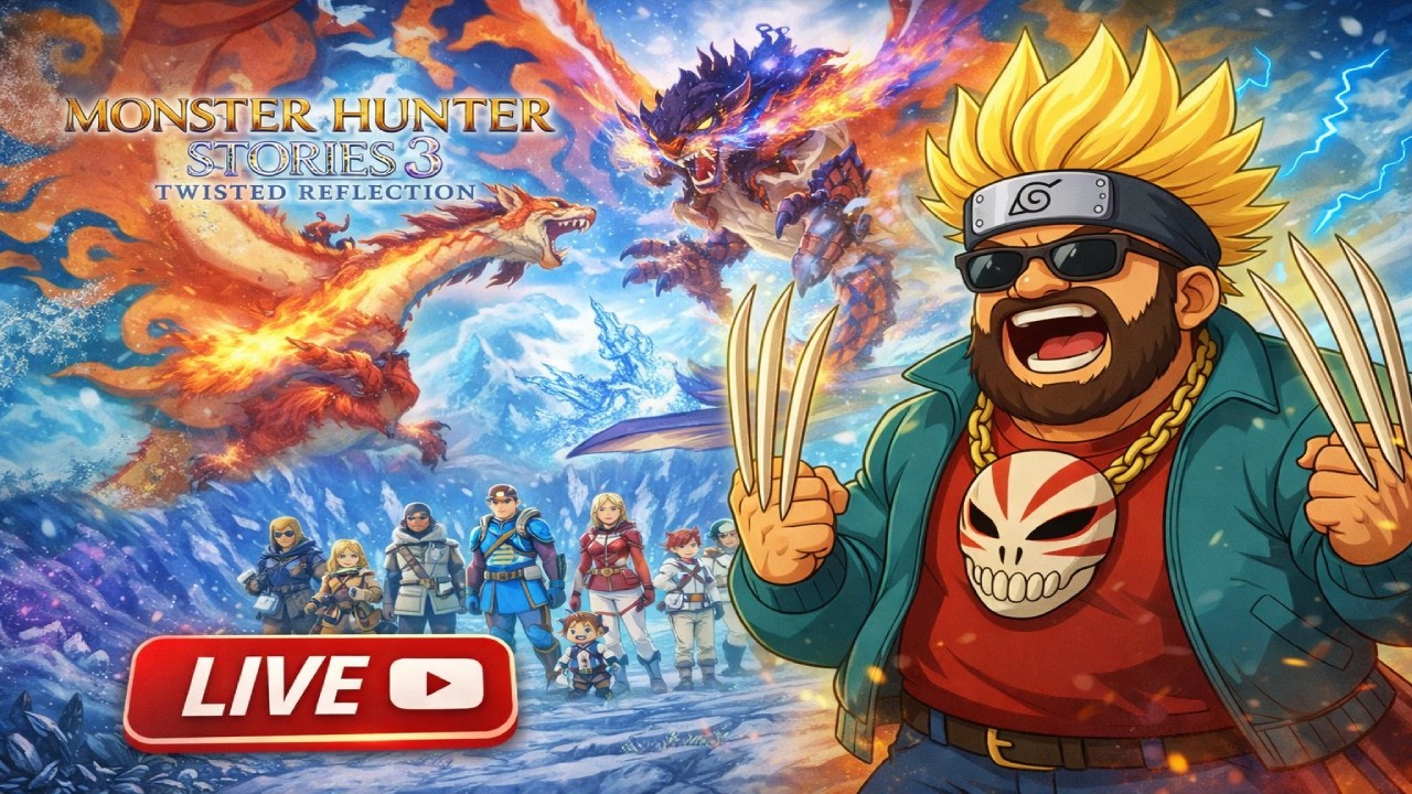 🔴 LIVE  - Monster Hunter Stories 3: Twisted Reflection LETS GO!!