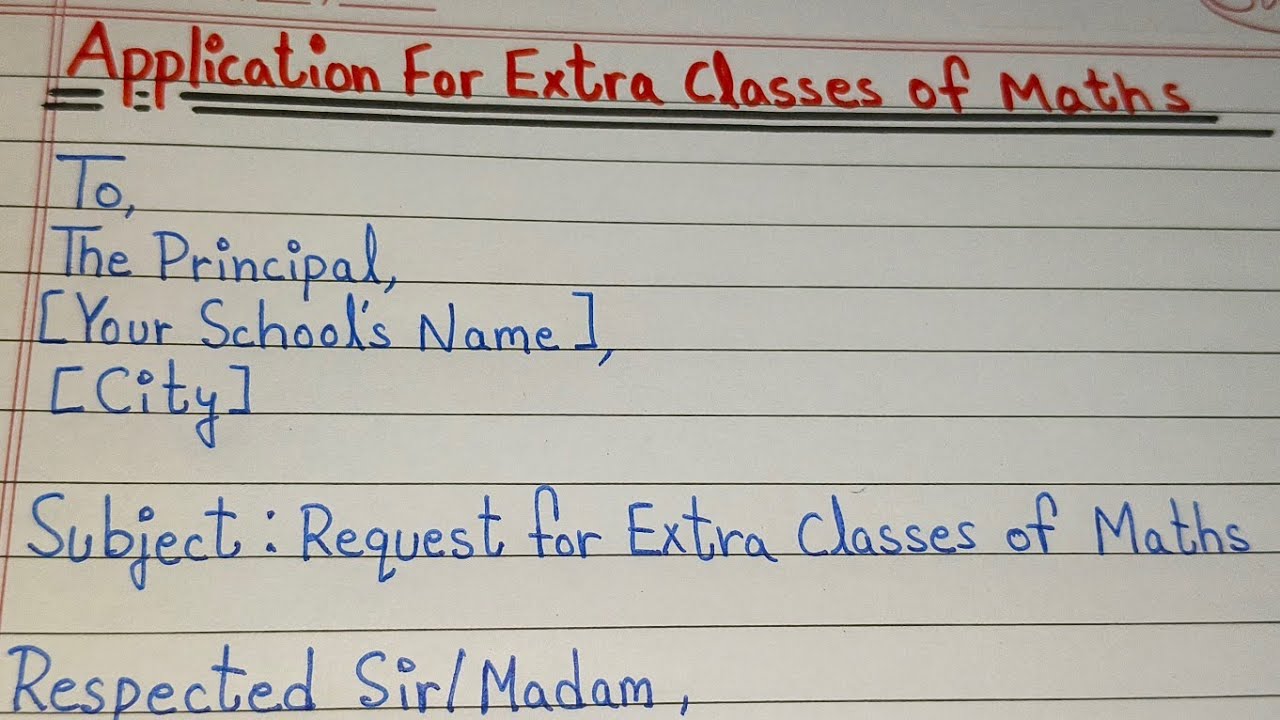 How to Write an Application for Extra Classes of Mathematics | English Writing 