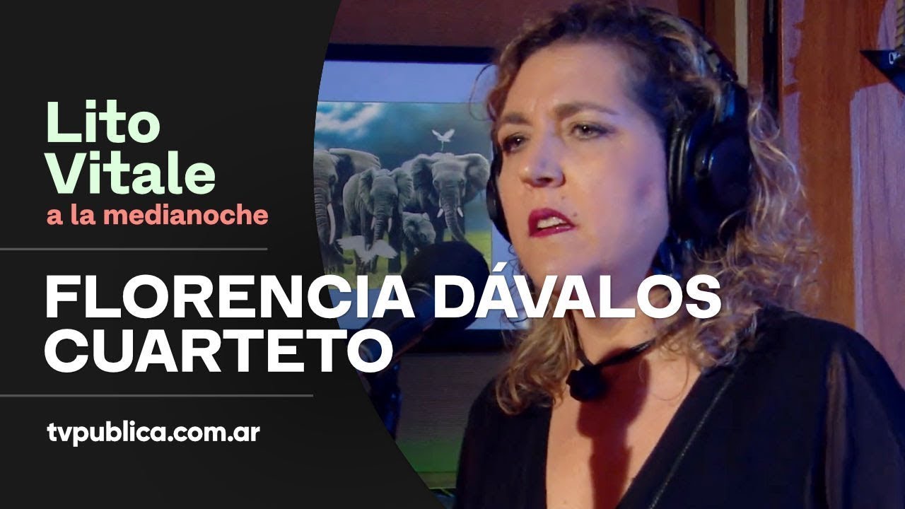 Florencia Dávalos Cuarteto, Lito Vitale │Canción del Jangadero