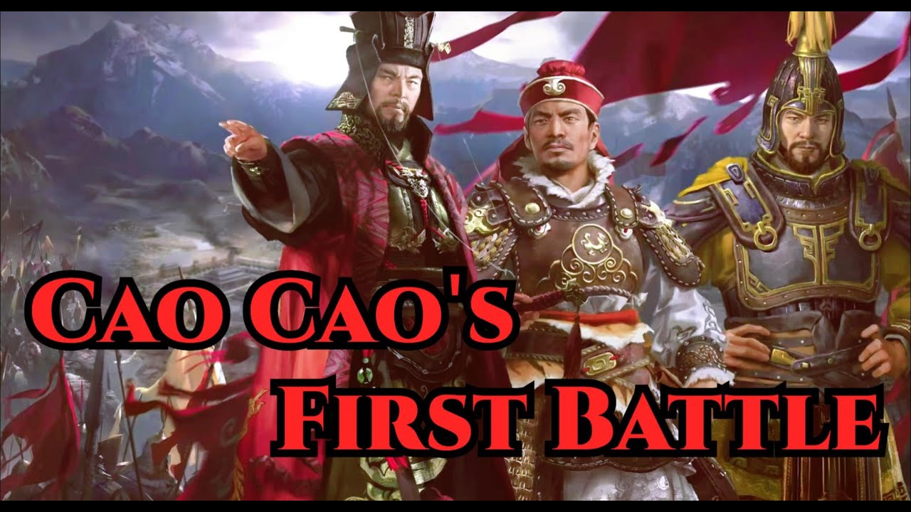 Cao Cao's first battle