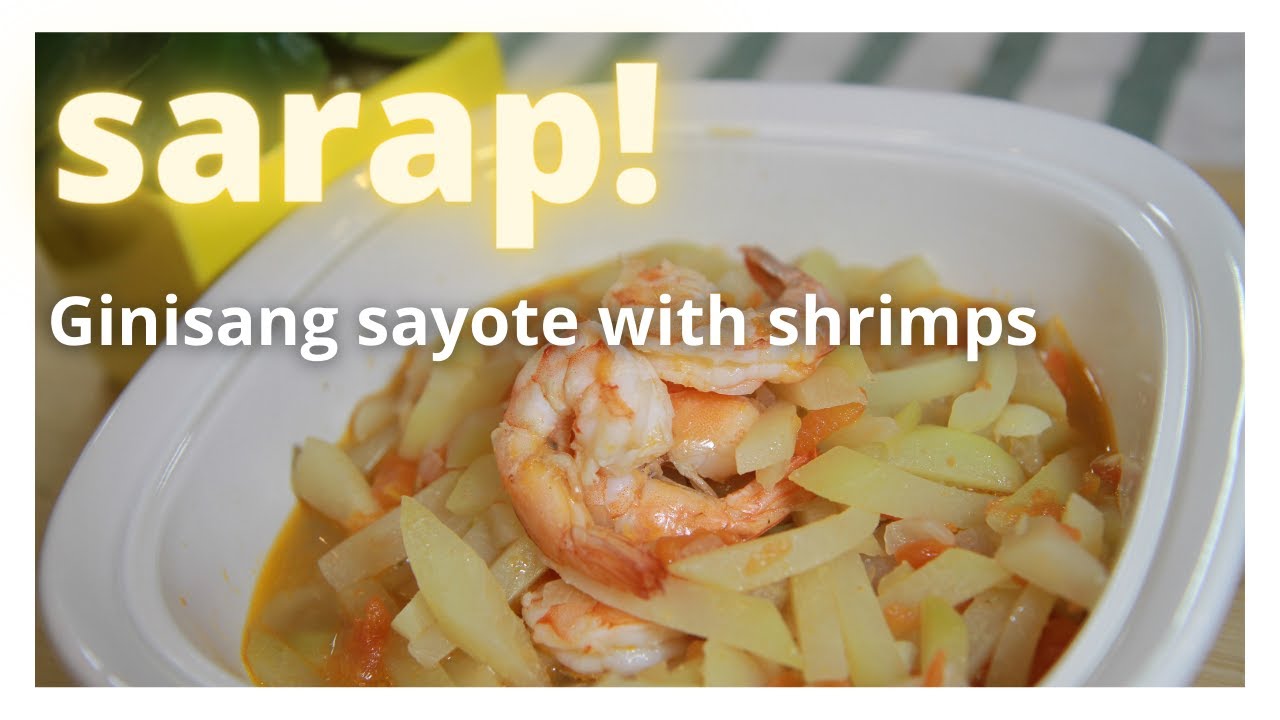 Ginisang sayote with shrimps