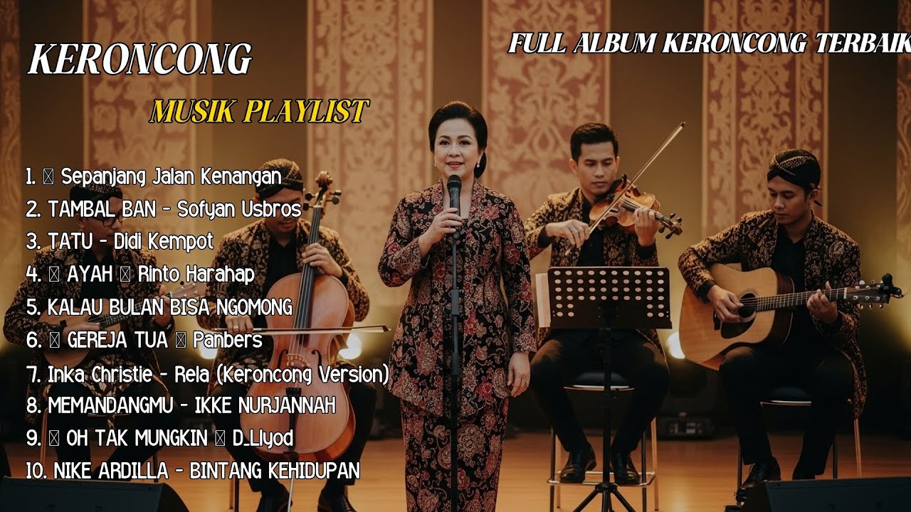 FULL ALBUM TERBARU 2026 KOMPILASI KERONCONG MODERN || SEPANJANG JALAN KENANGAN | TAMBAL BAN-SOFYAN