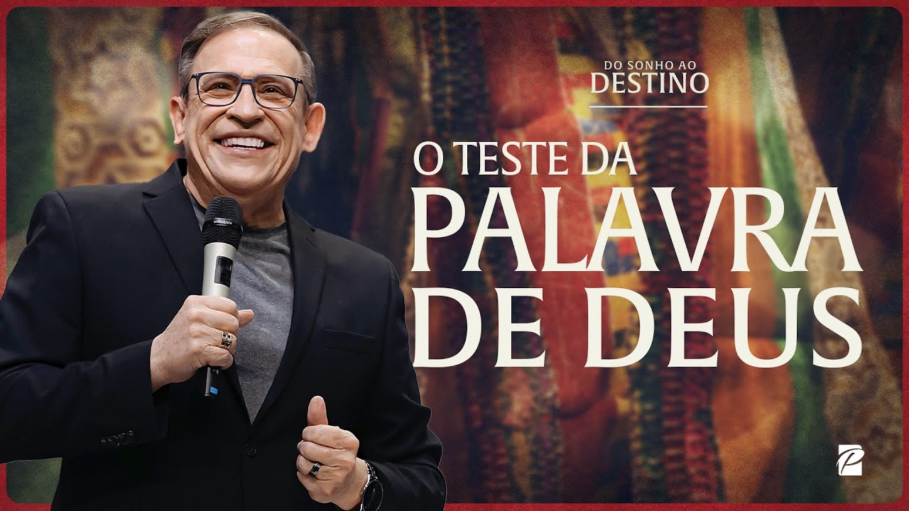 O Teste da Palavra de Deus // Abe Huber