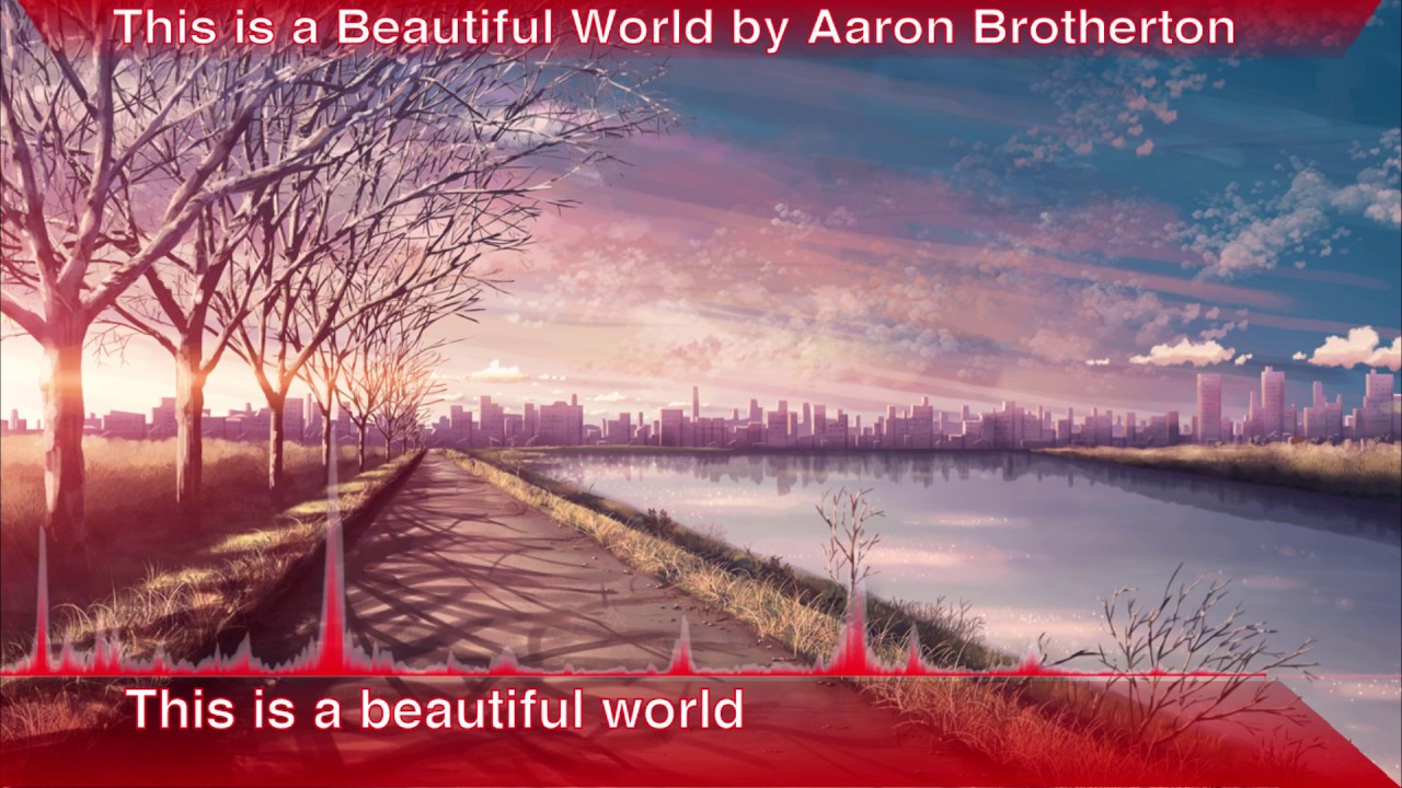 Nightcore This is a Beautiful World