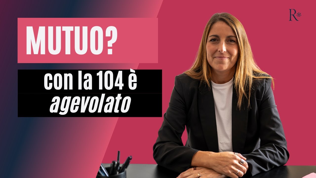 Mutui agevolati per persone con disabilità: quali sono i requisiti