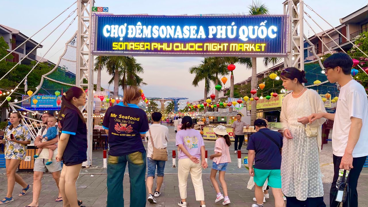 Chợ Đêm ( SONASEA )Bãi Trường Phú Quốc 2024 Chết Đi Sống Lại Quá Hoành Tráng Lung Linh