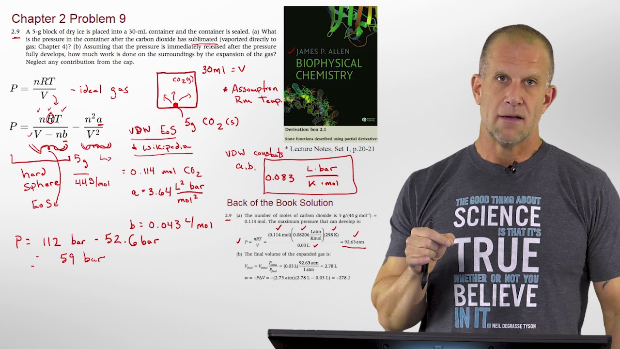 BioPhysical Chemistry - Chapter 2 Problem 9 - Extended ScreenCast Solution