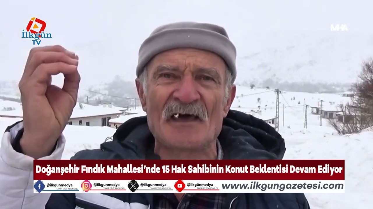 Doğanşehir Fındık Mahallesi’nde 15 Hak Sahibinin Konut Beklentisi Devam Ediyor