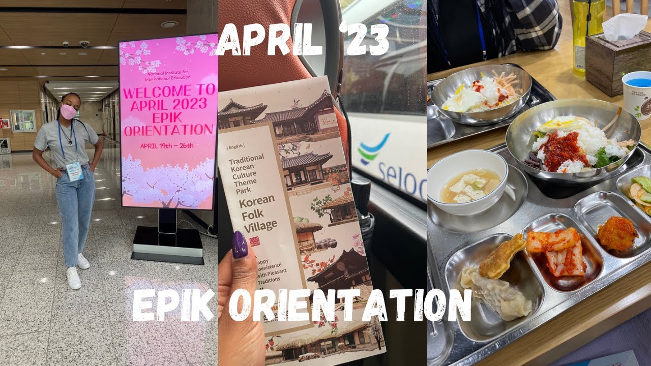 What an EPIK Orientation! | Late Intake |Spring 2023 | Reba M. | South African in South Korea |