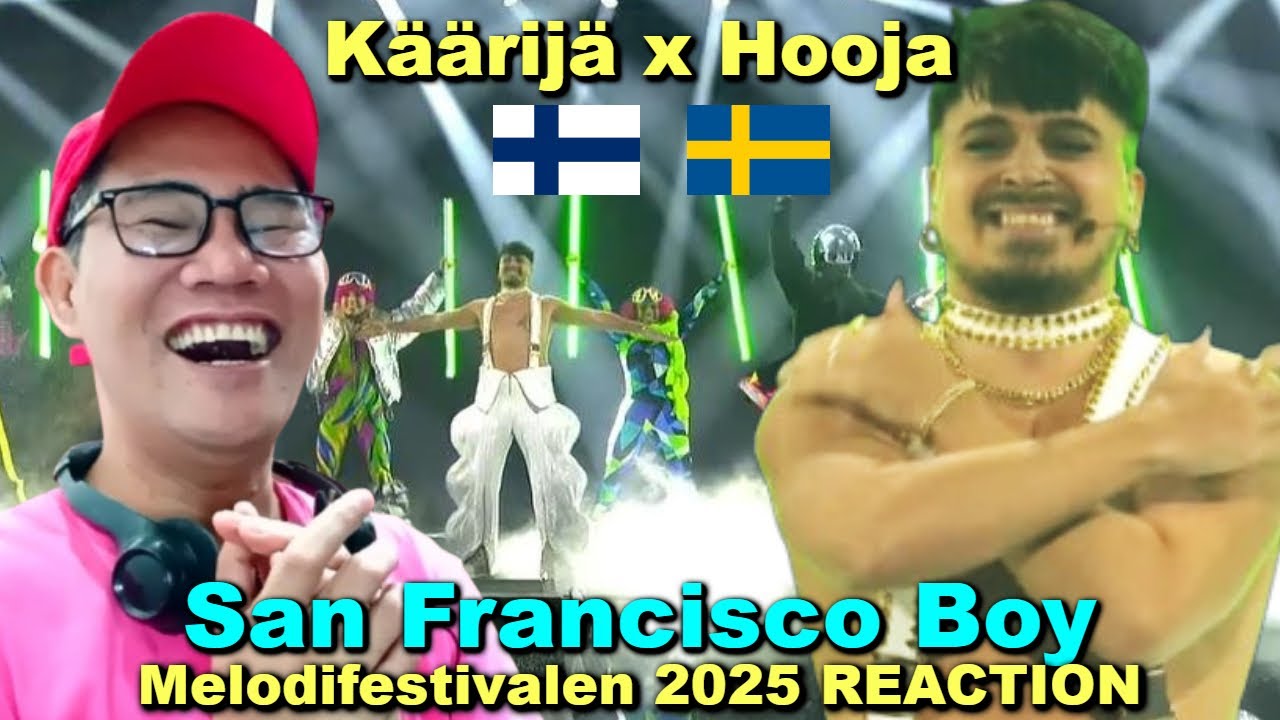 Käärijä x Hooja - San Francisco Boy - Melodifestivalen 2025 REACTION
