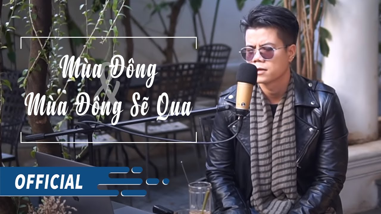[Góc Phố Tình Ca] - Mùa Đông - Mùa Đông Sẽ Qua | Đinh Mạnh Ninh (Part 2)