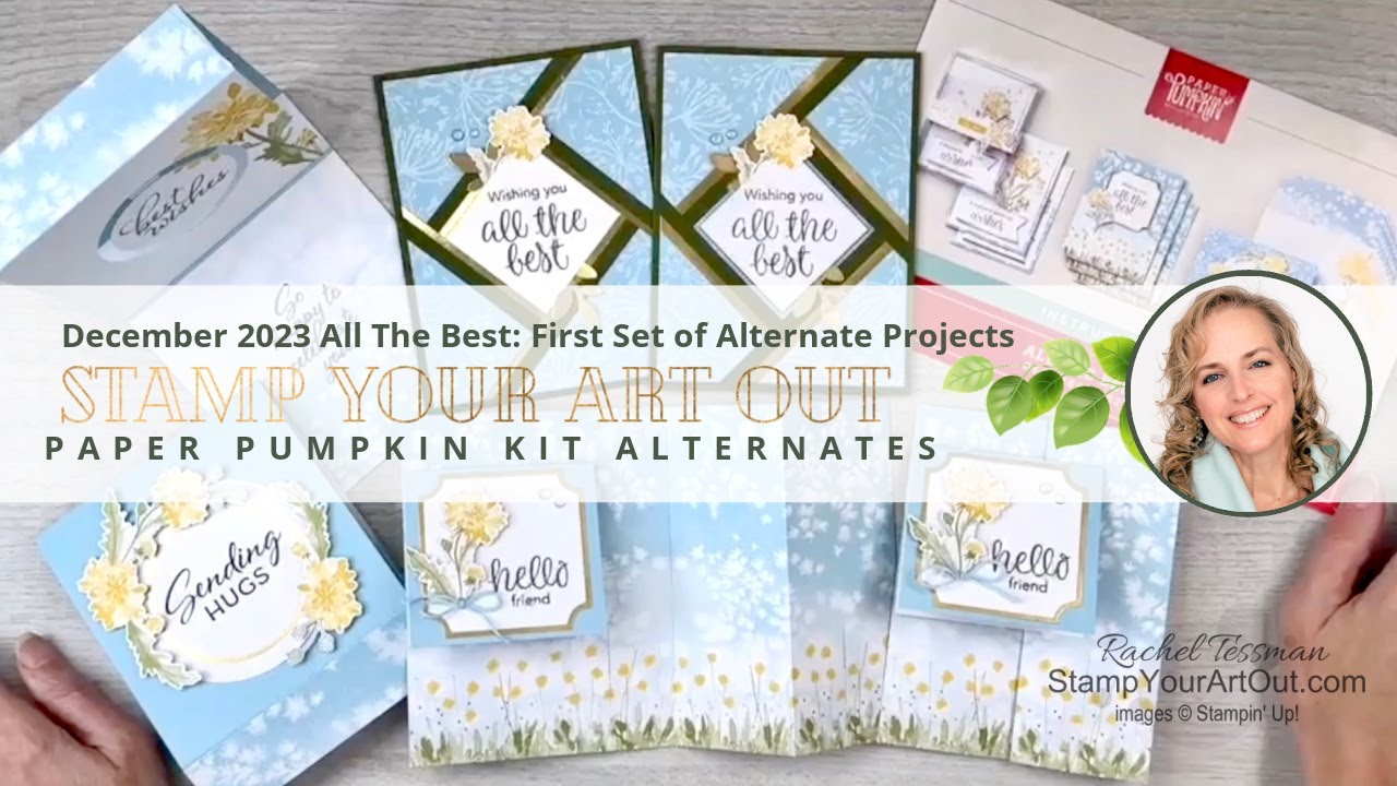December 2023 All The Best Paper Pumpkin Kit: First Set of Alternate Projects