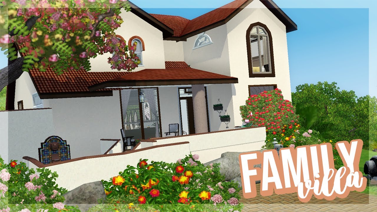 FAMILY VILLA ⛱👨&zwj;👩&zwj;👧&zwj;👦 + DOWNLOAD | THE SIMS 3 SPEEDBUILD