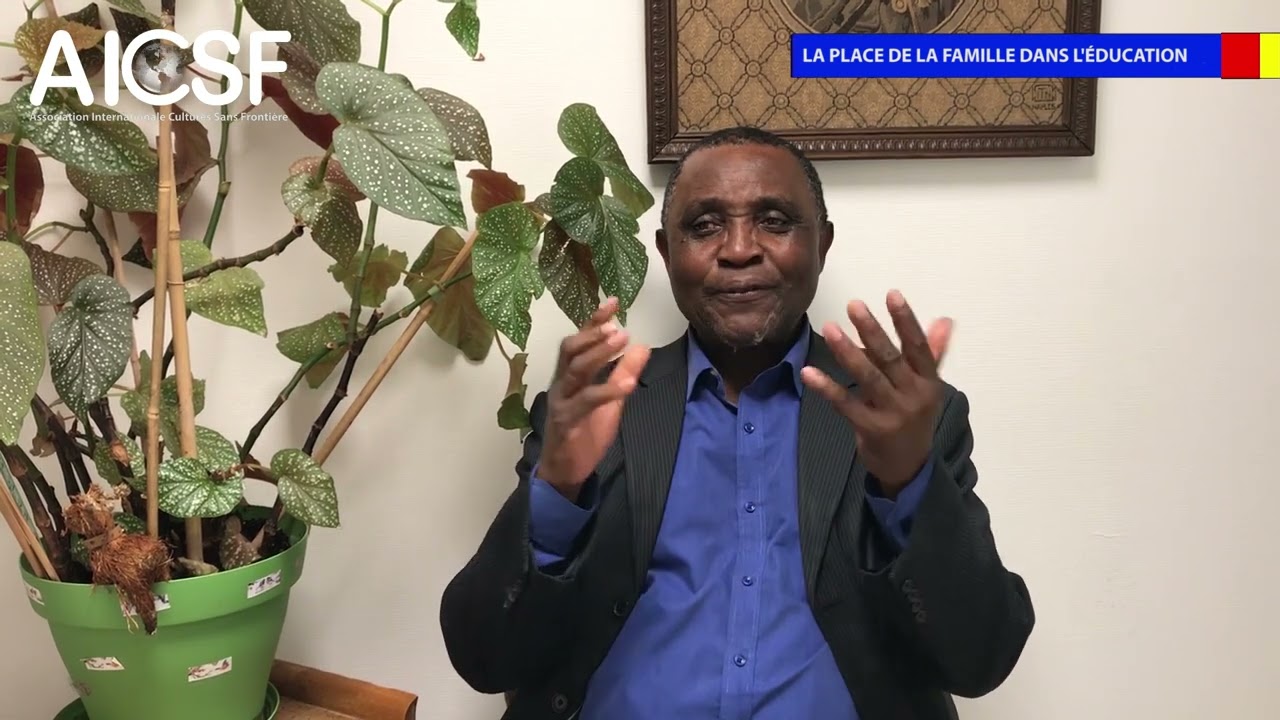 LA PLACE DE LA FAMILLE DANS L'EDUCATION DE L'ENFANT