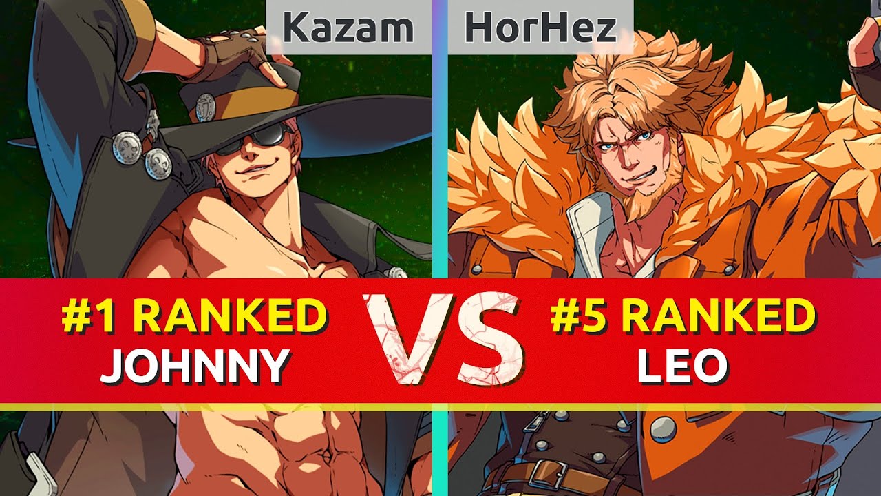 GGST ▰ Kazam (#1 Ranked Johnny) vs HorHez (#5 Ranked Leo). High Level Gameplay