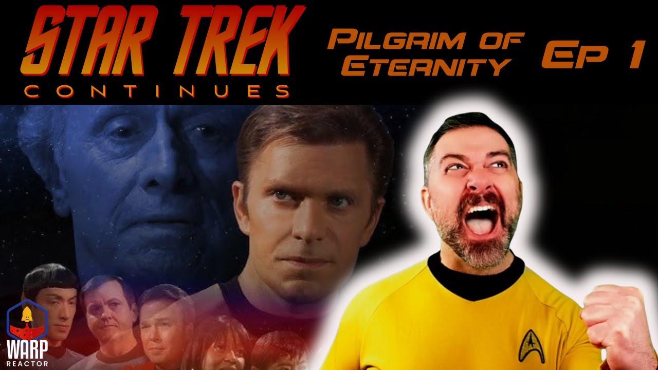 Star Trek Continues: Pilgrim of Eternity - You Need to See This!