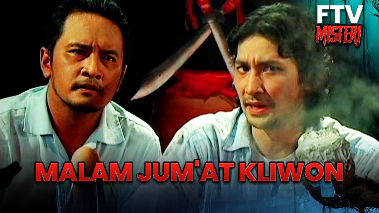Malam Jum'at Kliwon | FTV Misteri