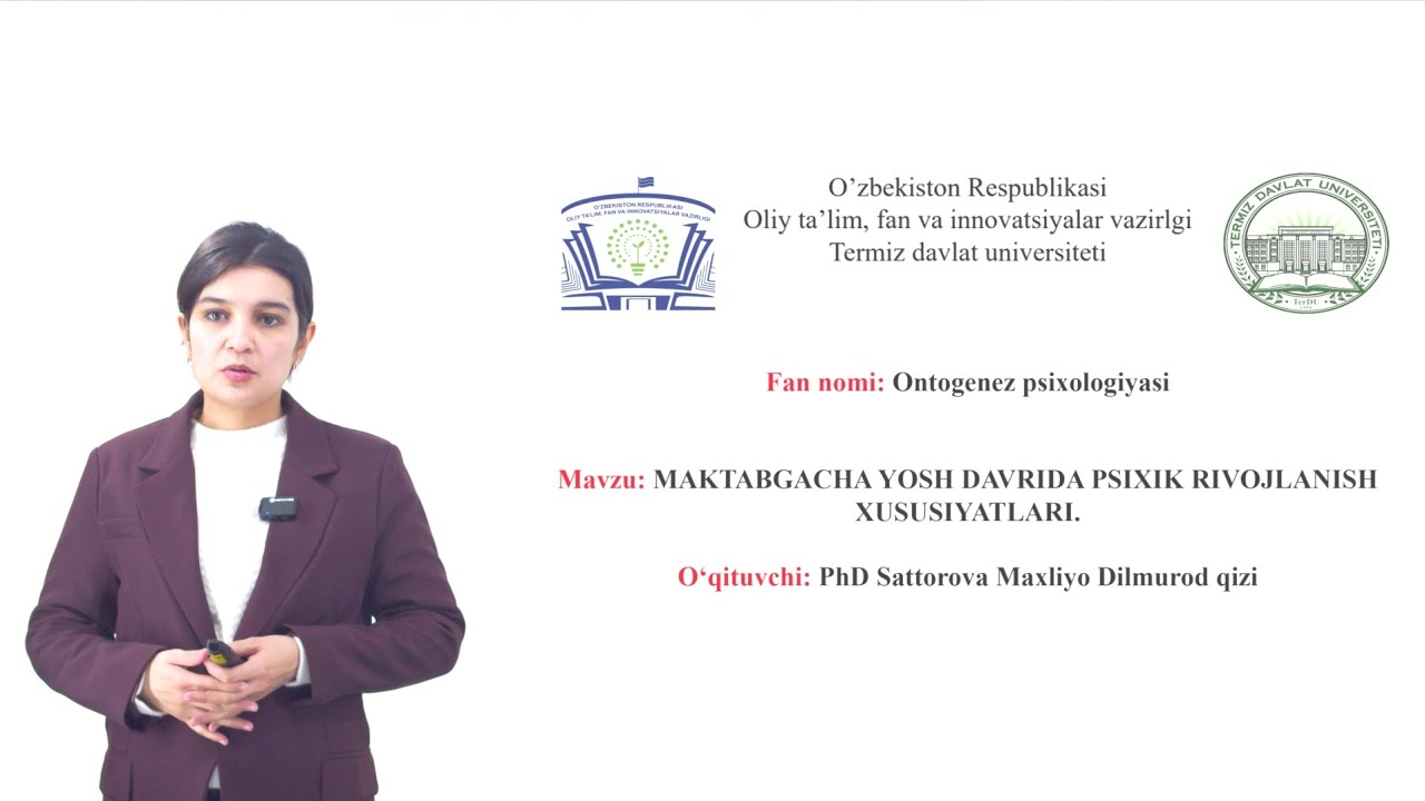 Maktabgacha yosh davrida psixik rivojlanish xususiyatlari | Mahliyo Sattorova
