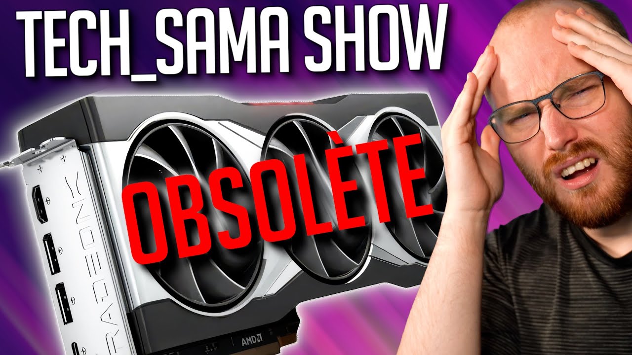 Tech_Sama Show #339 : RX 6000 Obsolètes?! Radeon Pro 9700 et La Fin de Chat Control?