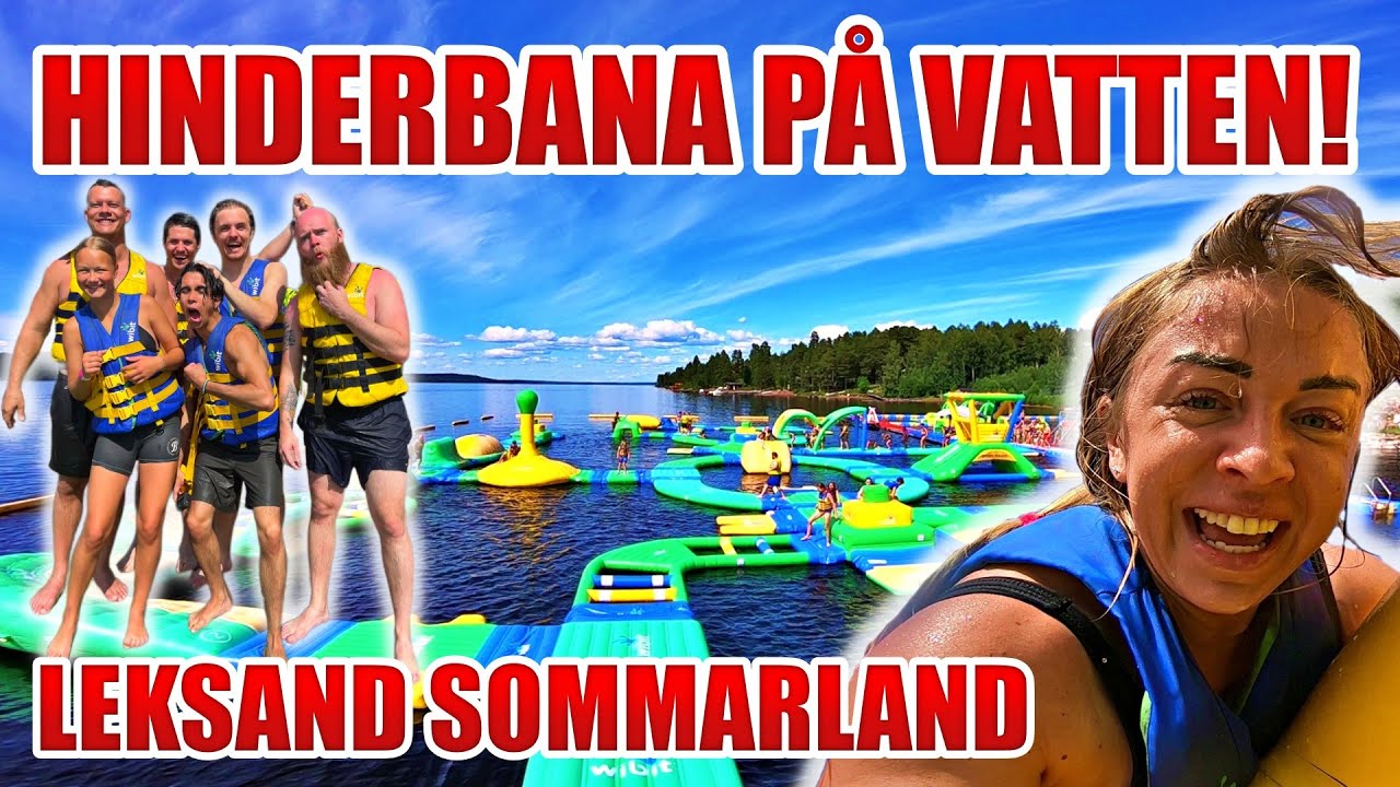 Sveriges STÖRSTA HINDERBANA PÅ VATTEN *SINNESSJUKA FAILS* Leksand Sommarland