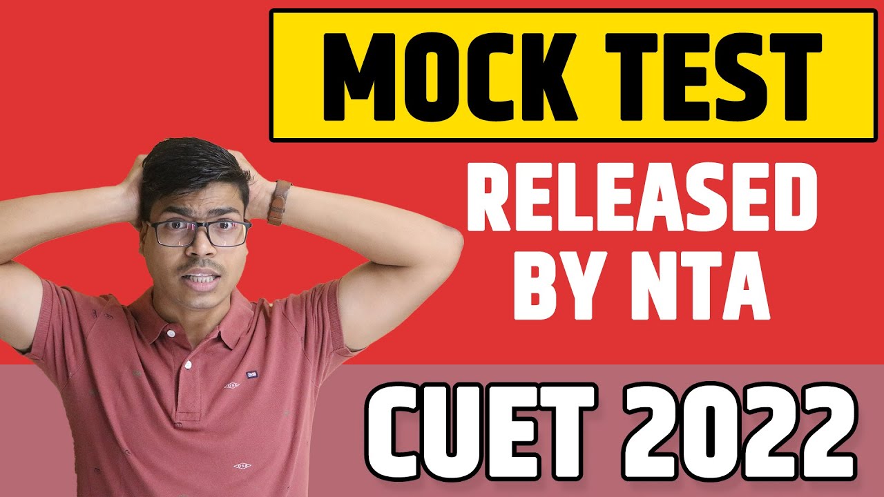 BIG UPDATE | CUET 2022 OFFICIAL MOCK TEST RELEASED BY NTA | Must Watch Types of Questions.