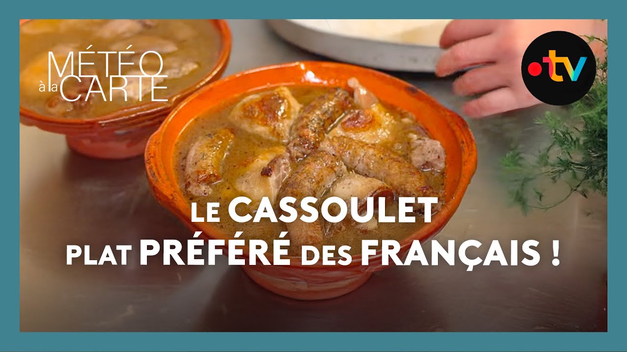 Pourquoi le cassoulet est l'un des plats préférés des Français ! - Météo à la carte