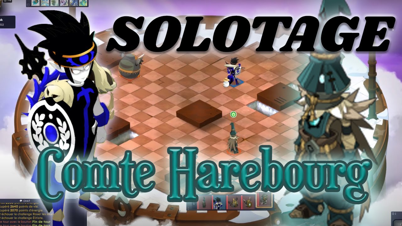 [SOLOTAGE] Harebourg - Iop - Dofus 3.2