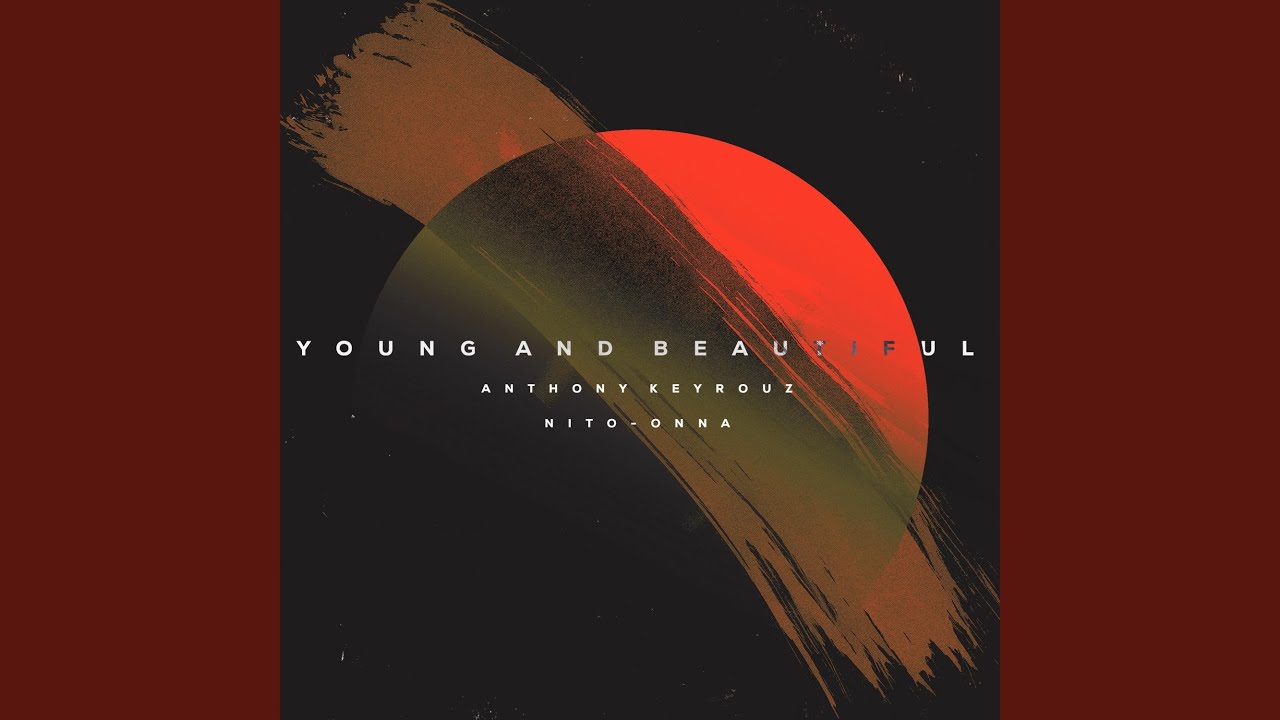Young And Beautiful (Afro House Version)