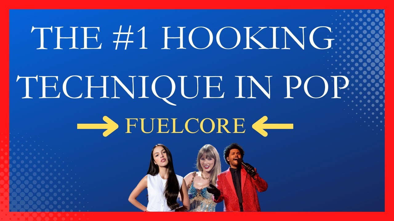 FuelCore - The #1 Hooking Technique Used by Hitmakers