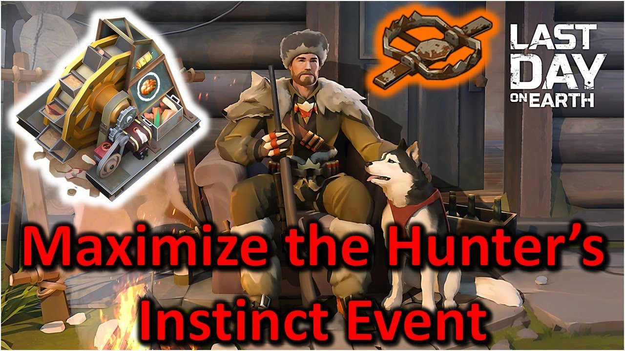 Maximize the Hunter's Instinct Event + Changes to the Island Region [Last Day on Earth: Survival]