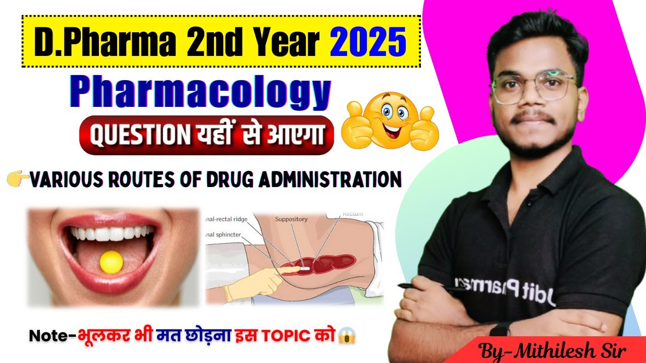 Pharmacology Imp Question | Various Routes of Drug Administration | D.Pharma 2nd Year Imp. Question