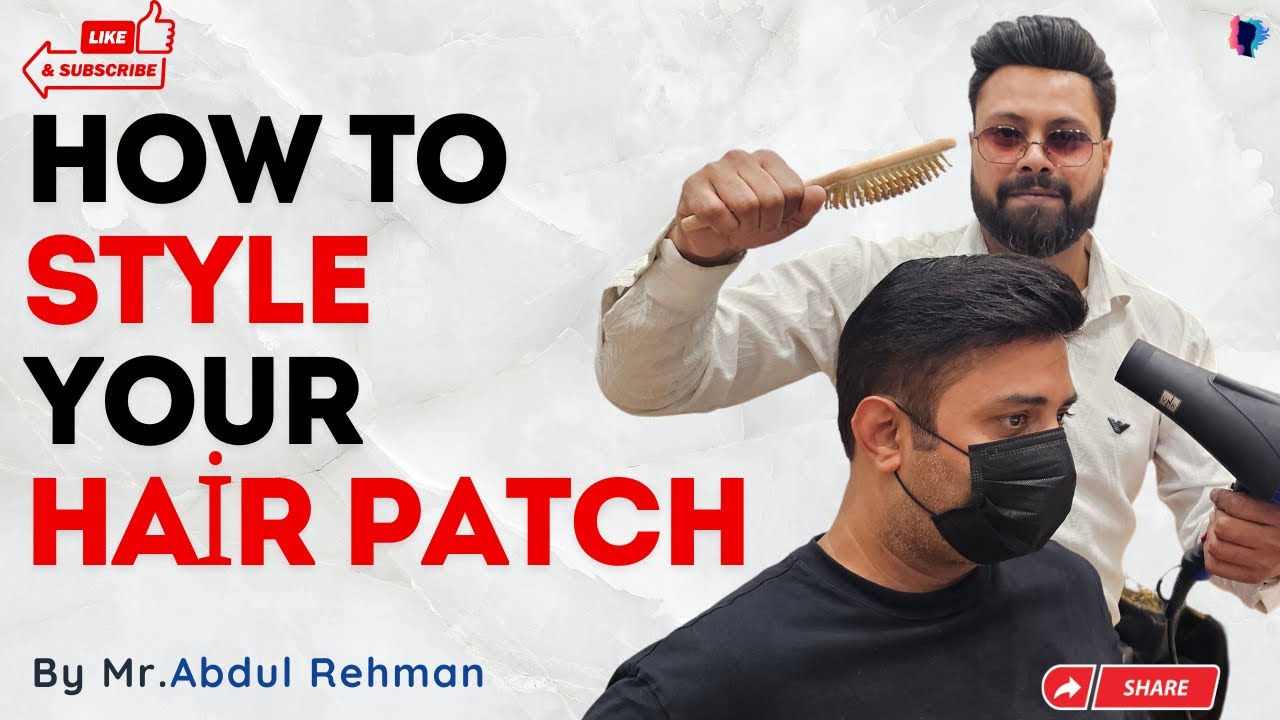 Secrets to Perfect Hair Patch Styling | Delhi Hair Fixing #hairpatch #hairstyles