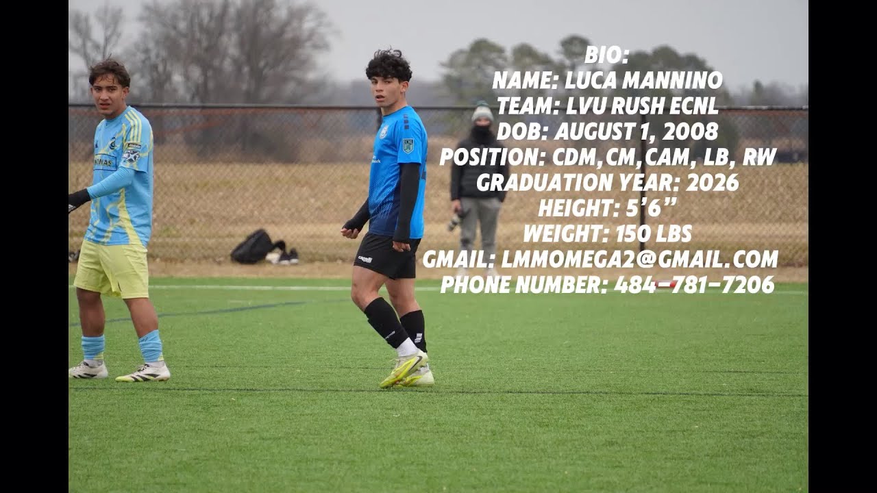 Luca Mannino’s season highlights - 2026 Graduate - LVU RUSH