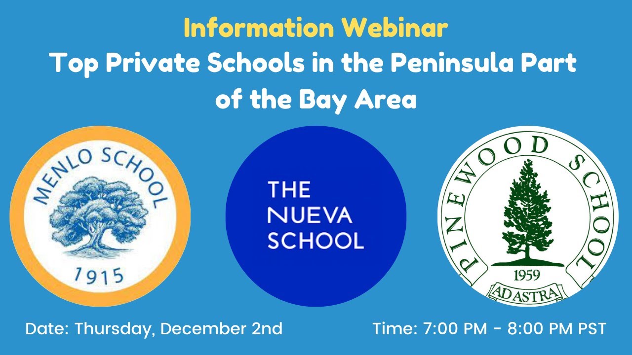 [Think Academy] Best Private Schools in the Peninsula Part of the Bay Area: Information Webinar