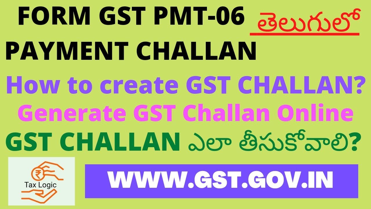 How to Create/Generate GST Challan|Create Challan through Net banking, Over the counter,NEFT/RTGS|