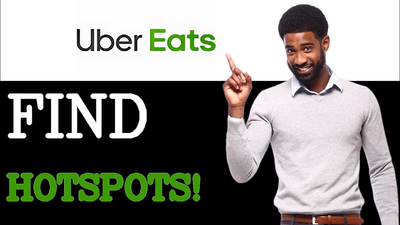 How To Find Delivery Hotspots On Uber Eats In (2025)