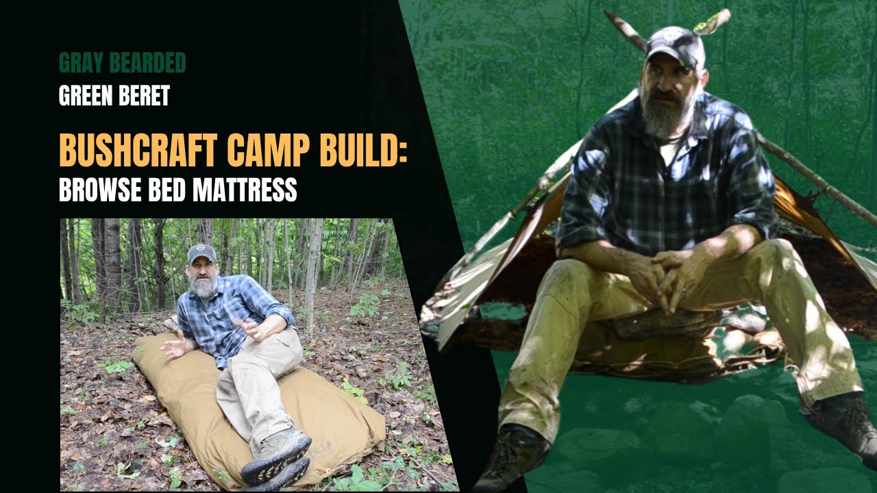 Best Mattress in the Woods! Green Beret Bushcraft Camp Build Part Two