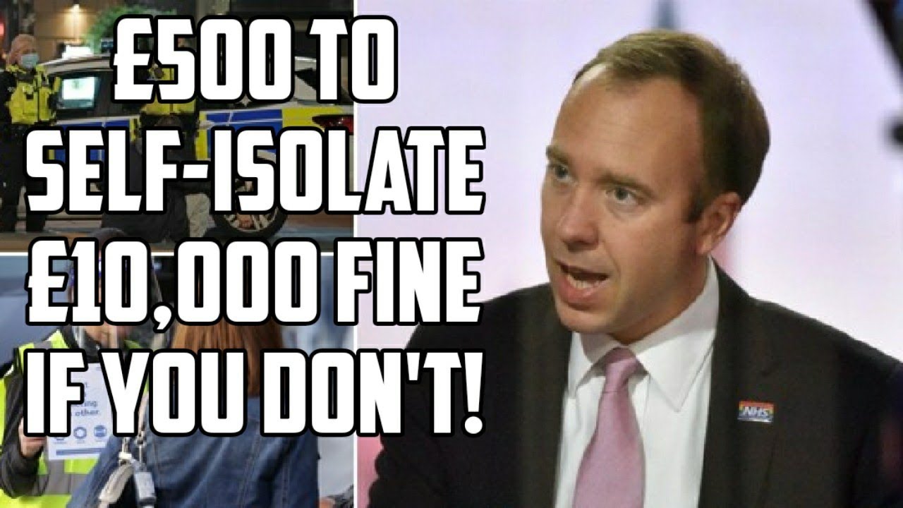 &pound;500 To Self Isolate &pound;10,000 Fine If You Don't