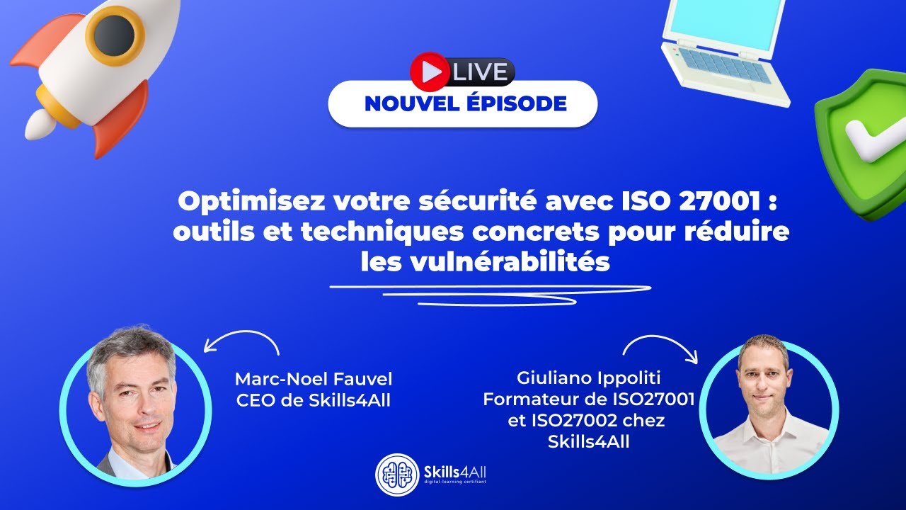 [WEBINAR] Optimisez votre sécurité avec ISO 27001 : techniques pour réduire les vulnérabilités