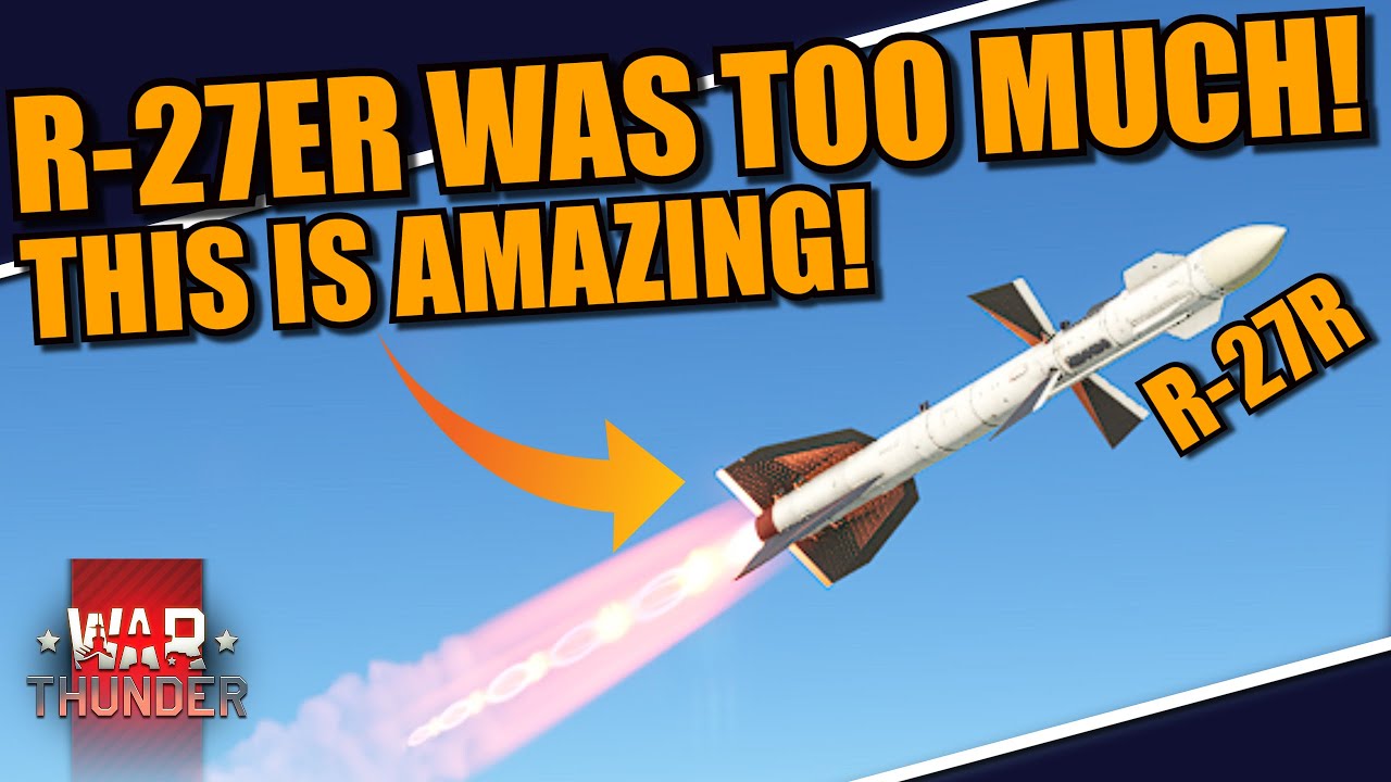 War Thunder - R-27ER was WAY TOO MUCH! The R-27R is AMAZING!