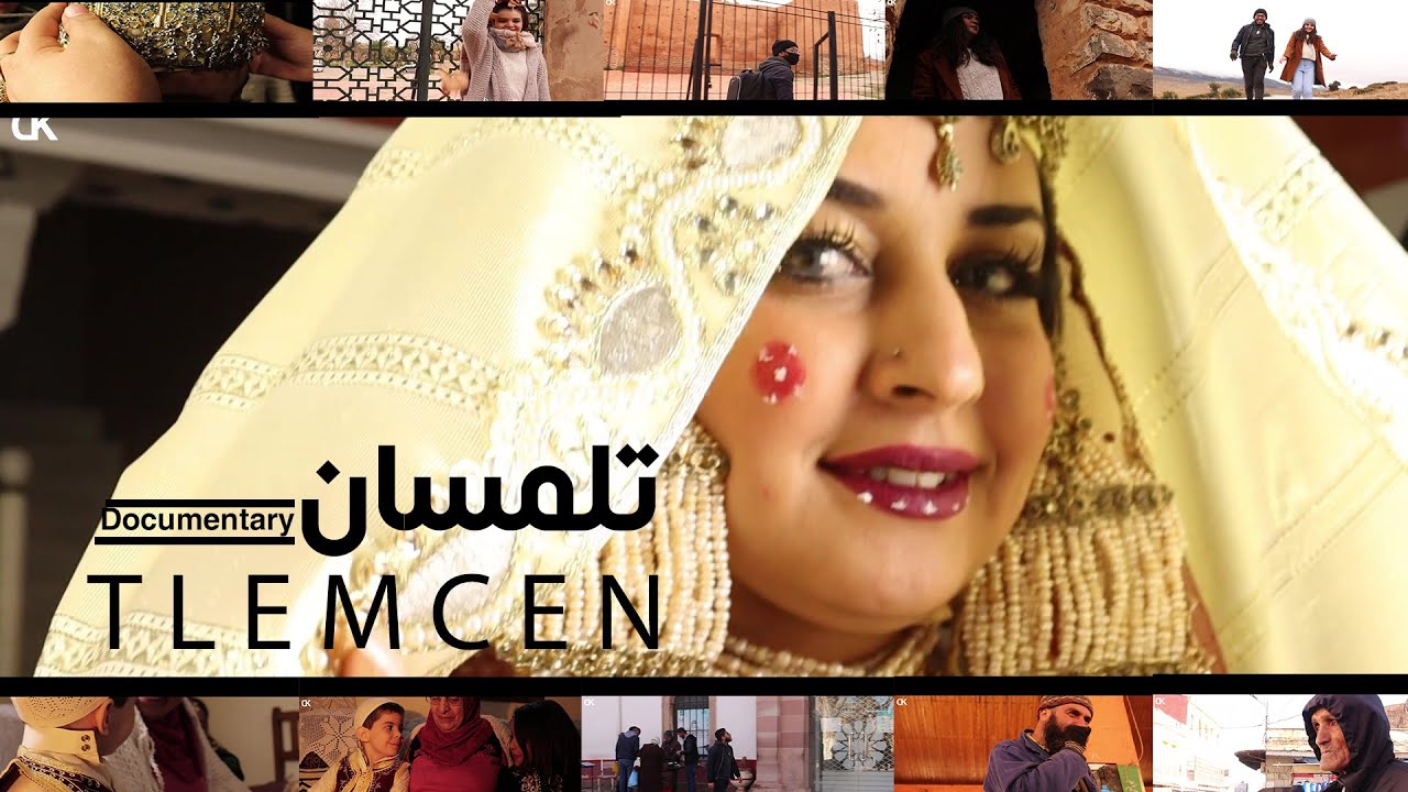 DOCUMENTARY - TLEMCEN - ولاية تلمسان