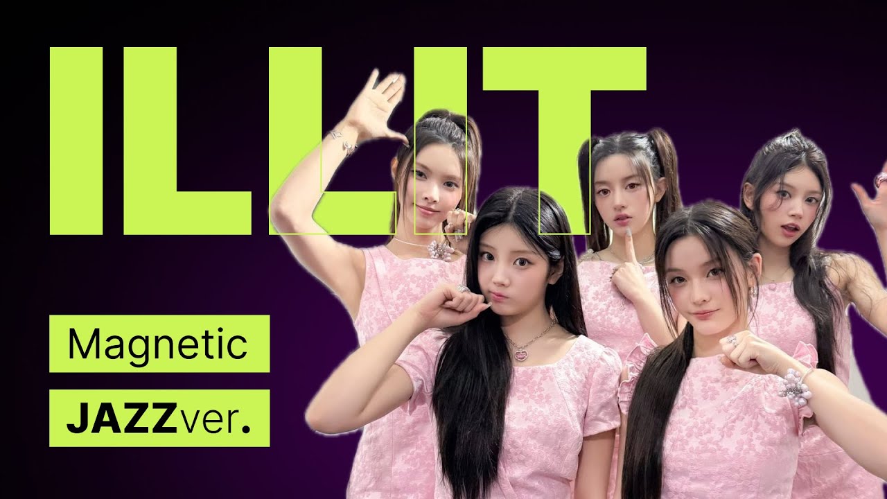 ILLIT &ndash; Magnetic 