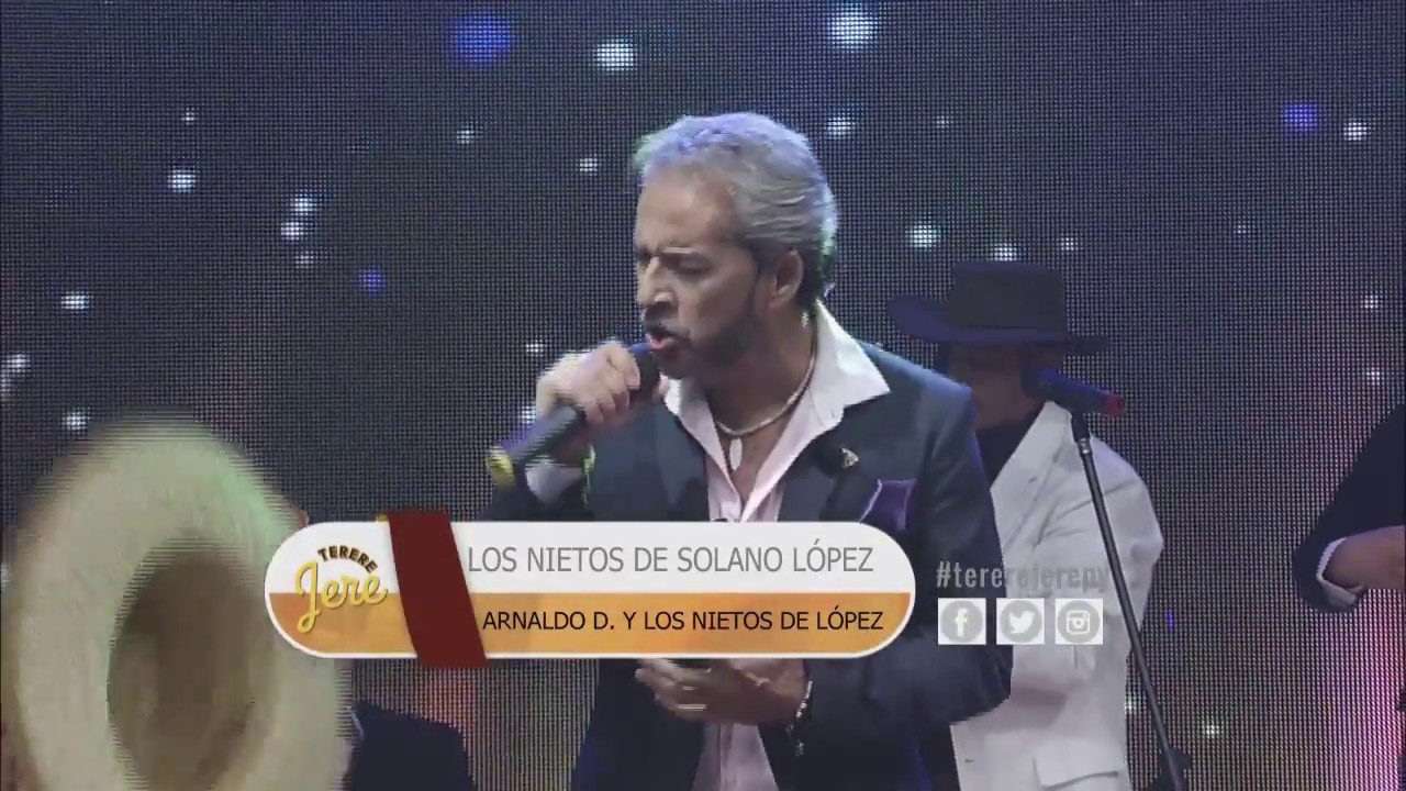 TERERE JERE - ARNALDO DAMIÁN Y LOS NIETOS DE LÓPEZ - LOS NIETOS DE SOLANO LÓPEZ