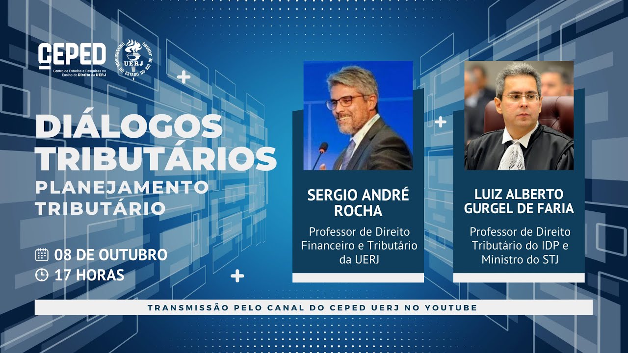 LIVE | Di&aacute;logos Tribut&aacute;rios: Planejamento Tribut&aacute;rio | CEPED - Direito / UERJ